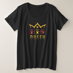 His Queen Plus Size T-Shirt