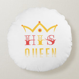 His Queen Round Cushion