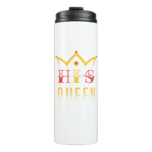 His Queen Thermal Tumbler