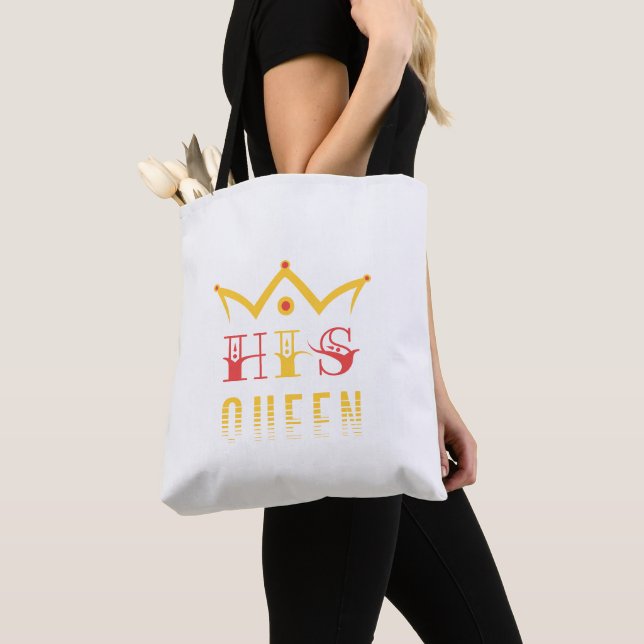 His Queen Tote Bag (Close Up)