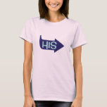 "His" T-shirt<br><div class="desc">Matching "His/Hers" t-shirts. Wear this on your honeymoon and announce your newlywed status in style!
Pair this tee with:
See all our Couple Shirts:
Visit Poptastic Bride Boutique:</div>