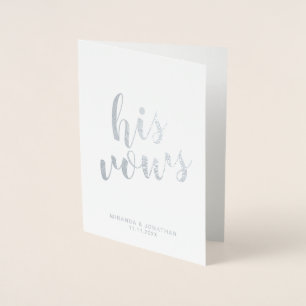 'His Vows' Elegant Wedding Vows Silver Foil Card