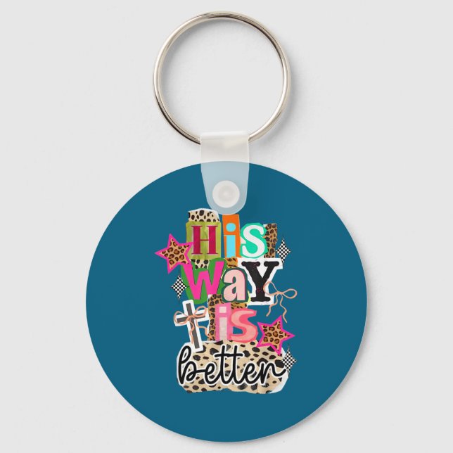 His Way Is Better Leopard Christian Jesus Bible Ve Key Ring (Front)