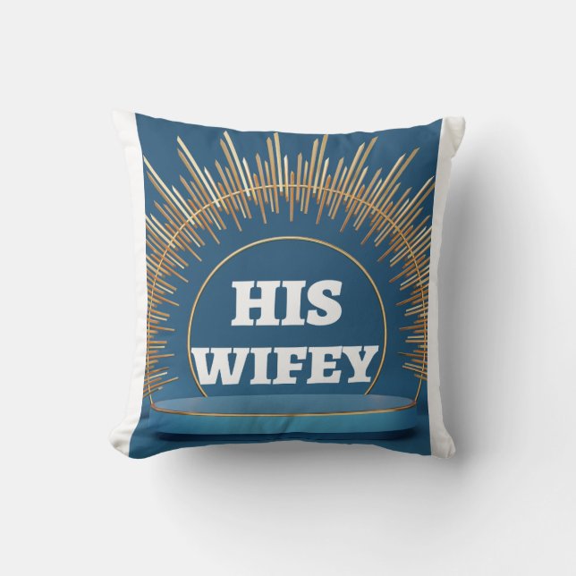 His Wifey Pillow (Front)