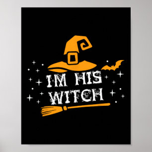 His Witch Matching Couples Halloween Costume For C Poster