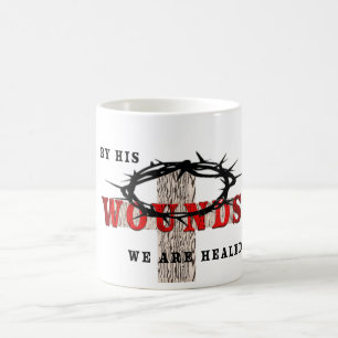 his wounds coffee mug