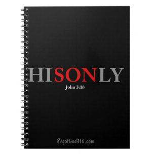 HISONLY gotGod316.com Spiral Notebook