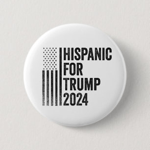 Hispanic For Trump 2024 American Patriotic Flag   6 Cm Round Badge