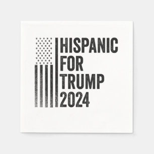 Hispanic For Trump 2024 American Patriotic Flag   Napkin