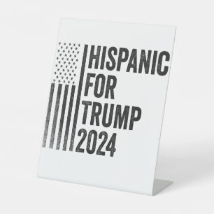 Hispanic For Trump 2024 American Patriotic Flag   Pedestal Sign