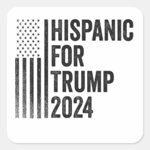 Hispanic For Trump 2024 American Patriotic Flag Square Sticker