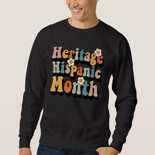 Hispanic Heritage Month 2022 National Latino Count Sweatshirt (Front)