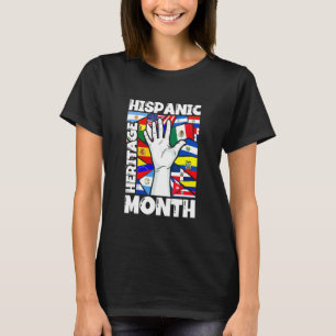 Hispanic Heritage Month Hands Latino Country Flags T-Shirt
