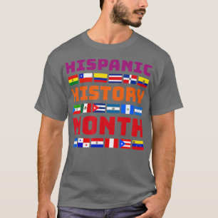 Hispanic Heritage Month Latino Country Flags Latin T-Shirt