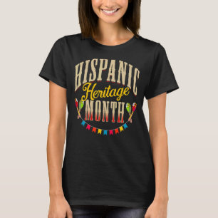 Hispanic Heritage Month Proud Spanish Speaking Am T-Shirt