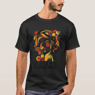 Hispanic Heritage Month Women Men T-Shirt