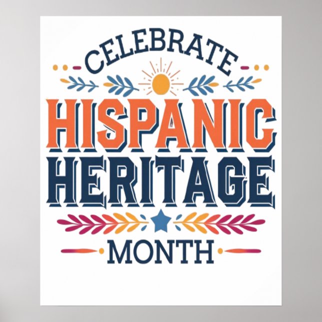 hispanic herutage  month poster (Front)