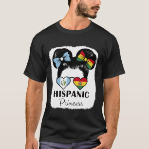 Hispanic Princess Roots Guatemala and Bolivia Mix T-Shirt