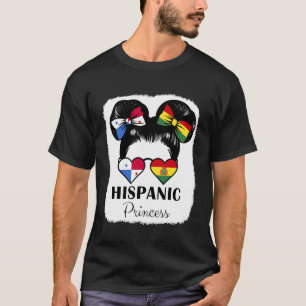Hispanic Princess Roots Panama and Bolivia Mix Her T-Shirt
