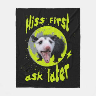 Hiss First Ask Later Funny Opossum Humour  Fleece Blanket