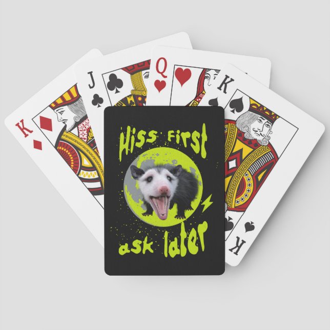 Hiss First Ask Later Funny Opossum Humour  Playing Cards (Back)