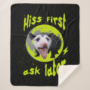 Hiss First Ask Later Funny Opossum Humour  Sherpa Blanket