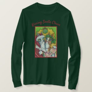 HISS N' FITZ KISSING SANTA CLAWS CHRISTMAS T-SHIRT