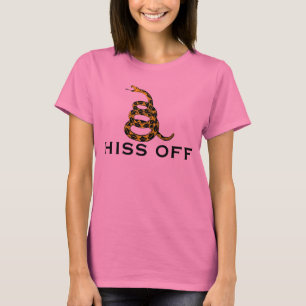 Hiss Off and Dye...or something T-Shirt
