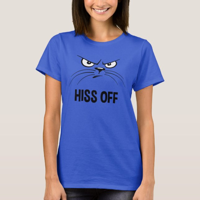 Hiss Off Funny Angry Cat T-Shirt (Front)