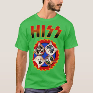 HISS T-Shirt