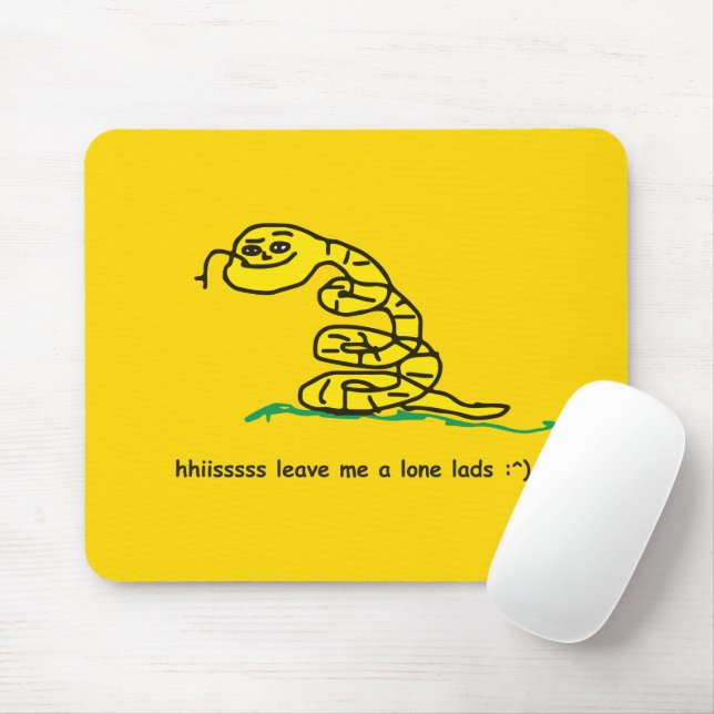 Hisssss Leave Me Alone Lads Gadsden Parody Mouse Pad (With Mouse)