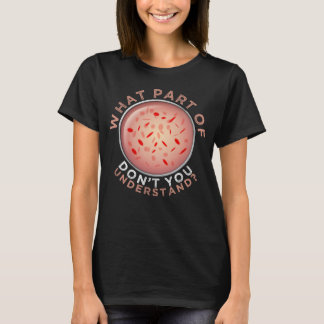 Histology I Love Histology for Histologist Technic T-Shirt