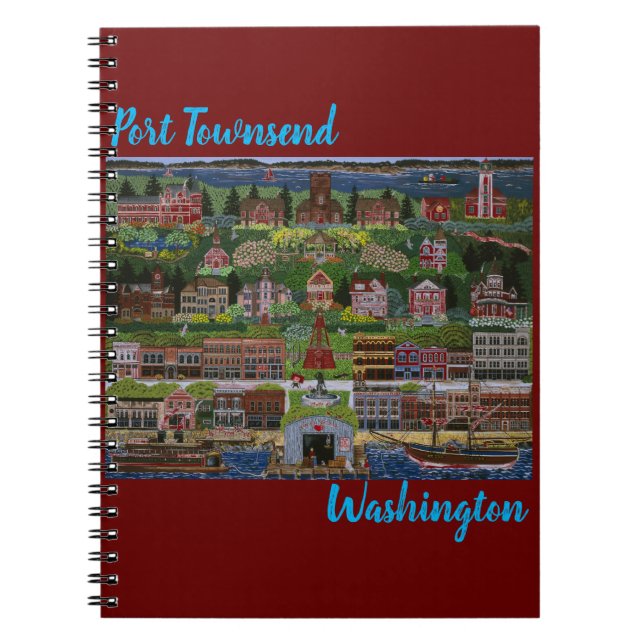 Historic Port Townsend, Washington Notebook (Front)