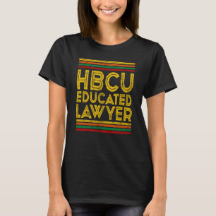 Historical Black College Alumni HBCU Educated Lawy T-Shirt
