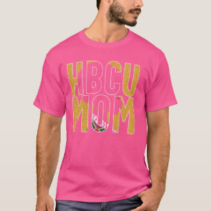 Historically Black College University Support HBCU T-Shirt