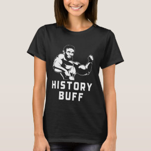 History Buff Funny Abraham Lincoln Weightlifting W T-Shirt