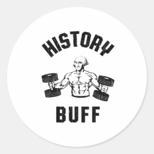 History Buff Funny George Washington Workout , Sma Classic Round Sticker