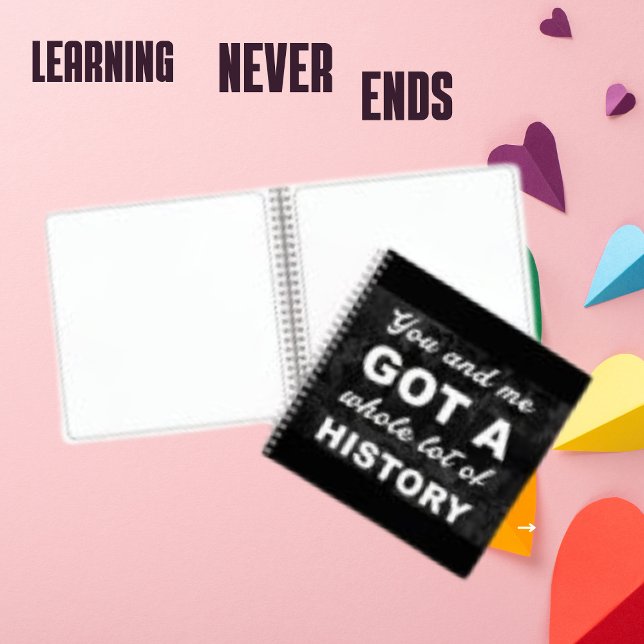  History Friend Memory Custom Quote Sketch  Notebook (Creator Uploaded)