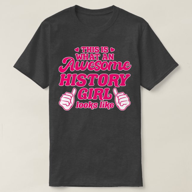 History Girl T-Shirt (Design Front)