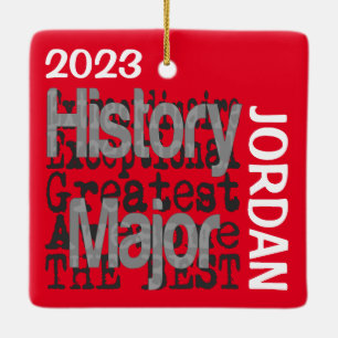 History Major Extraordinaire CUSTOM Ceramic Ornament
