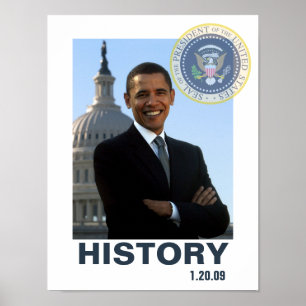 HISTORY Obama Inauguration 1/20/09 Poster