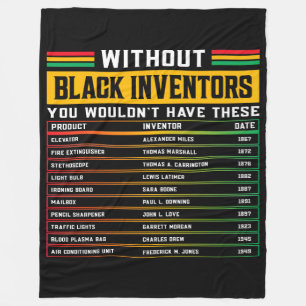 History Of Forgotten Black Inventors Black History Fleece Blanket