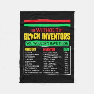 History Of Forgotten Black Inventors Black History Fleece Blanket