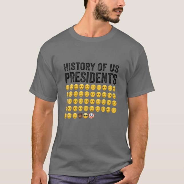 History Of US Presidents 46Th Clown President Repu T-Shirt (Front)