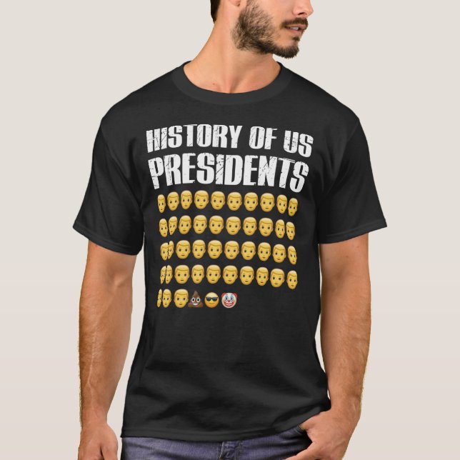 History of US Presidents, USA Presidents Emoji fun T-Shirt (Front)