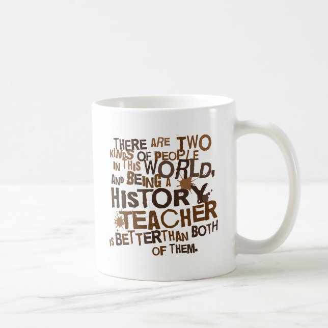 History Teacher Gift Coffee Mug (Right)