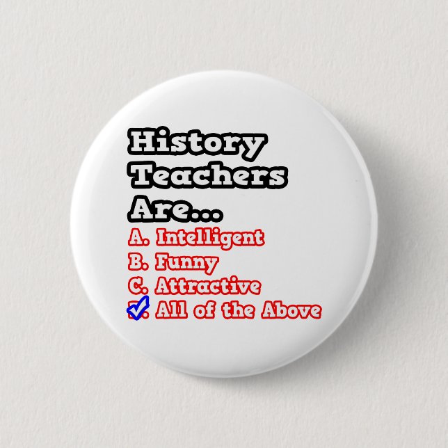 History Teacher Quiz...Joke 6 Cm Round Badge (Front)