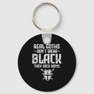 History Teacher Real Goths Don't Wear Black They S Key Ring