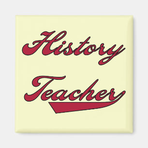 History Teacher Red Tshirts and Gifts Magnet