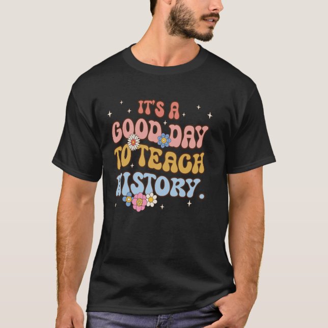 History Teacher T-Shirt (Front)